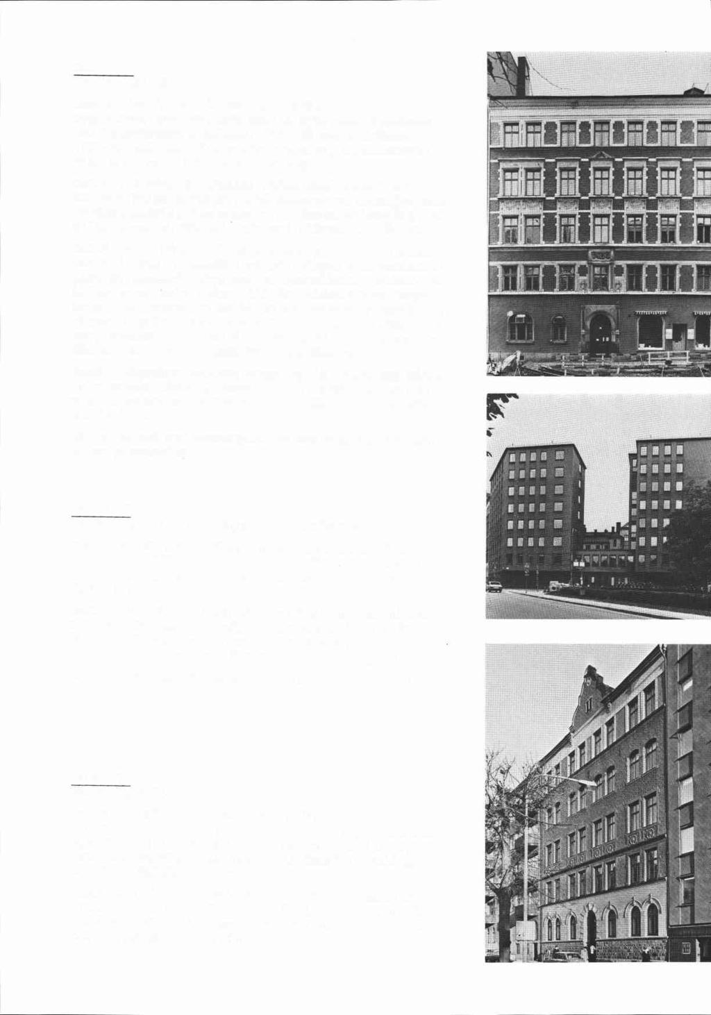 Fanan 17 Banérgatan 15 Byggnadsår 1895-96, arkitekt A Sjösteen, byggherre och byggmästare A Holmer. 1937-38 centralvärme, 1937-47 badrum.