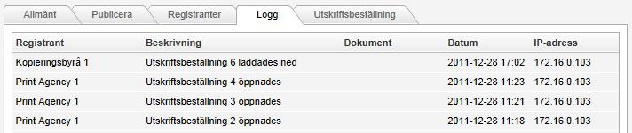 Print order download area Loggen för dokumentsamlingen innehåller information om nedladdade beställningar.