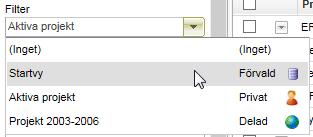 Projektväljare Det är möjligt att snabbt byta till ett annat projekt genom att klicka på den lilla pilen efter projektnamnet. Då visas en lista med användaren senast besökta projekt.