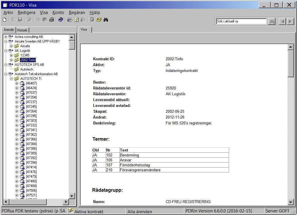 Användarhandledning Produkt Data Registrering (PDR) Klassificering Sida 23(107) PDR Klassificering Version: 3.8.