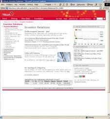 Delårsrapporter och årsredovisningar publiceras på hemsidan så snart de har offentliggjorts och koncernledningens presskonferenser sänds över Internet när rapporterna presenteras.