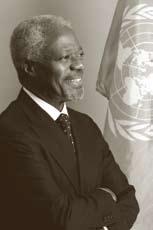 FN:s generalsekreterare Kofi Annan och hela FN:s personal särskilt för att hedra minnet av Sergio Vieira de Mello och de många andra FN-tjänstemän som mist livet under utövandet av sitt arbete för