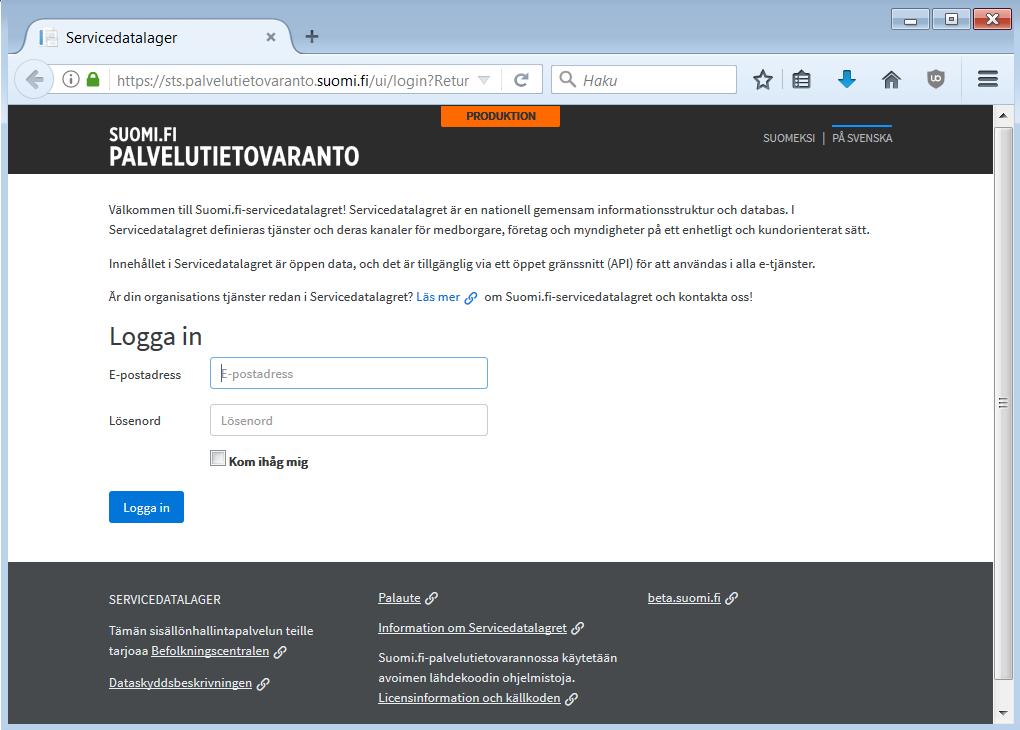 Inloggning på adminsidorna sker på adresserna: https://sts.palvelutietovaranto.suo mi.fi (SDL) och https://sts.palvelutietovaranto.trn. suomi.