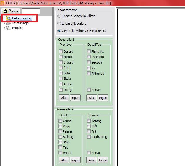 4.1.2 Detaljsökningsdel I programmet DDR finns en sökfunktion för detaljer. Genom att klicka på detaljsökning i menyn till vänster i bild 1 öppnas den.
