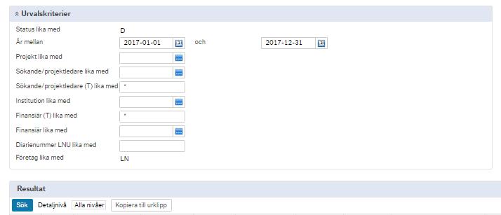 4.1. Urvalskriterier Samtliga rapporter innehåller samma urvalskriterier och möjliggör utsökning på - Enskild ansökan via löpnumret - Samtliga ansökningar för en specifik person - Samtliga