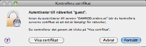 Godkänn att certifikatet får läggas till och att det är tillförlitligt.