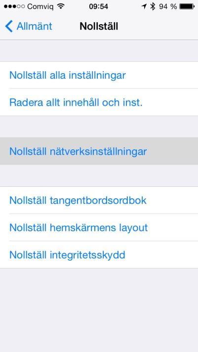 välj annars Nollställ nätverksinställningar.