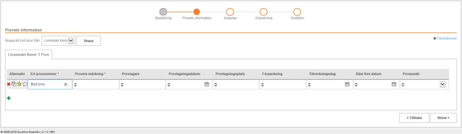 Välj projekt. Klicka på Nästa för vidare till steg 2. Definiering av nytt kontrakt, eller ändring av befintligt, vänligen kontakta Eurofins kundtjänst info.livsmedel@eurofins.se.