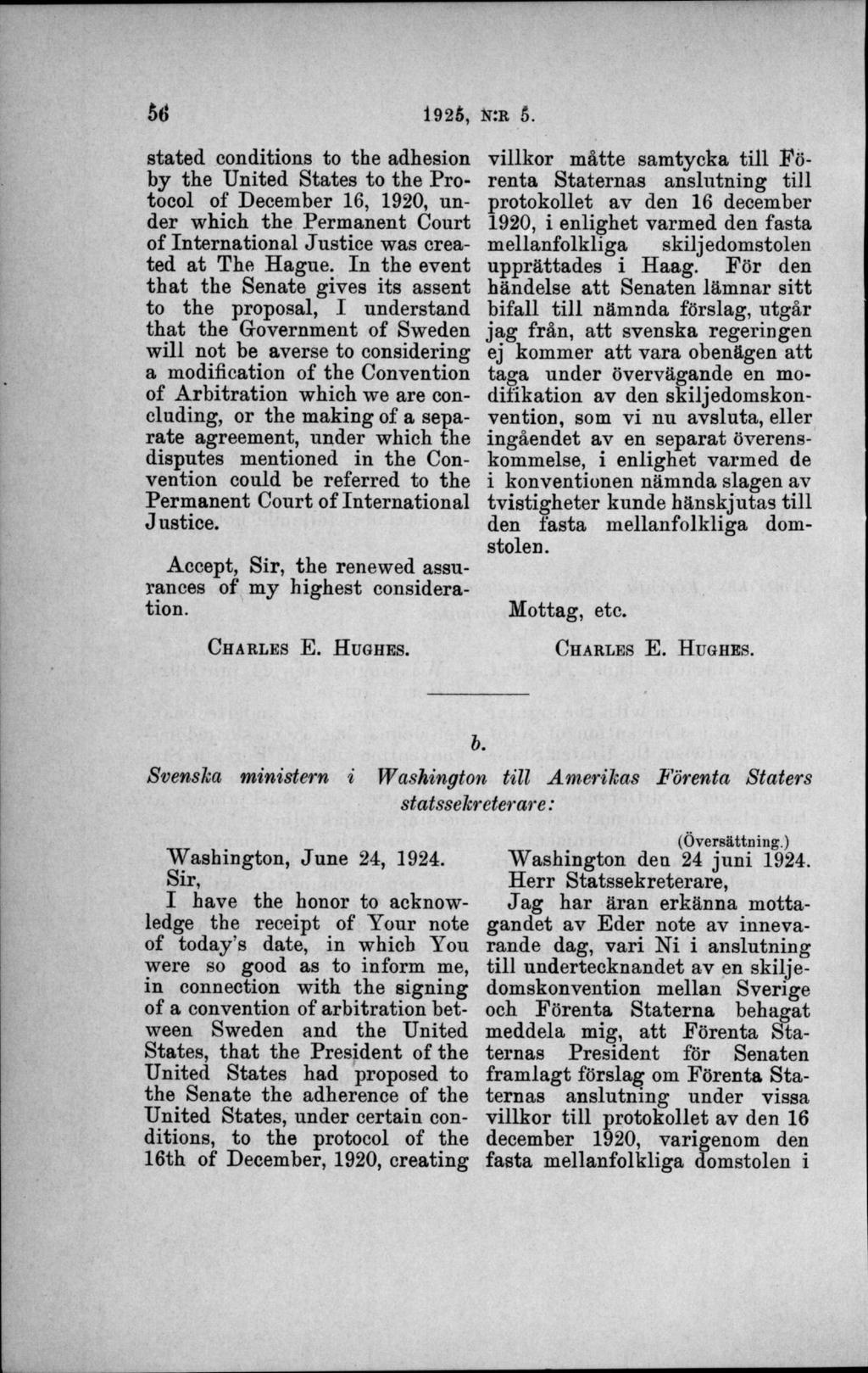stated conditions to the adhesion by the United States to the Protocol of December 16, 1920, under whieh the Permanent Court of International Justiee was created at The Hague.