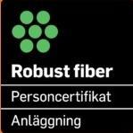 Certifikat för anläggning fokuserar på förläggning av fiberinfrastruktur, kanalisation, site och noder