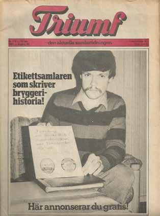 Det började i Mjölby Bryggeriklubben fyller 35 år! TEXT: HENRIK JOSEFSSON I år fyller vår klubb 35 år och det uppmärksammades med en specialetikett.