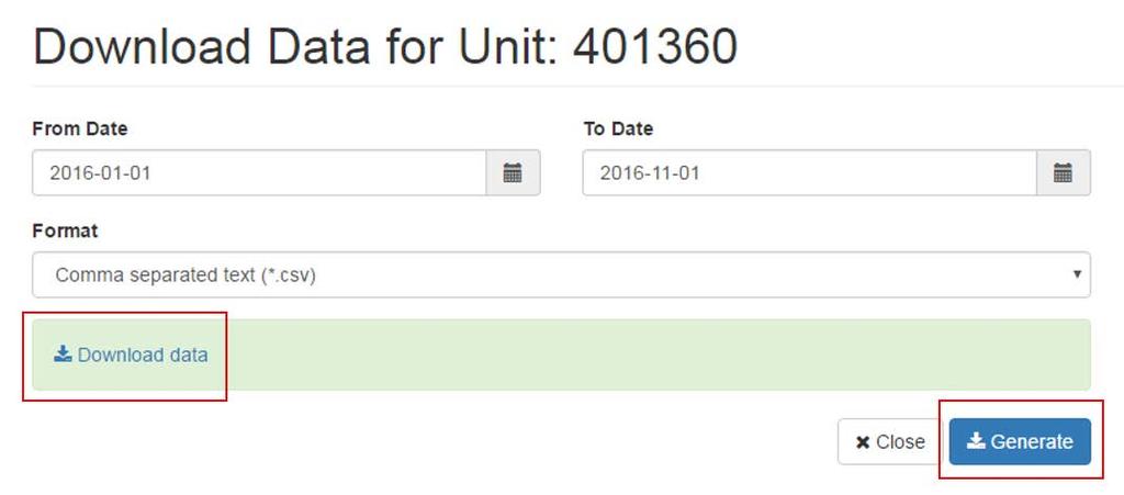 Välj start- och stoppdatum genom att skriva in datum direkt på raden eller genom att välja datum i almanackorna till höger om respektive rad. Välj sedan formatet Comma separated text i raden nedanför.