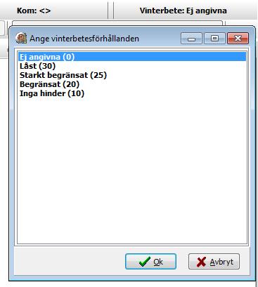 I fönstret som öppnas kan man välja mellan ett antal vinterbetesförhållanden. Välj det som passar och klicka på Ok.