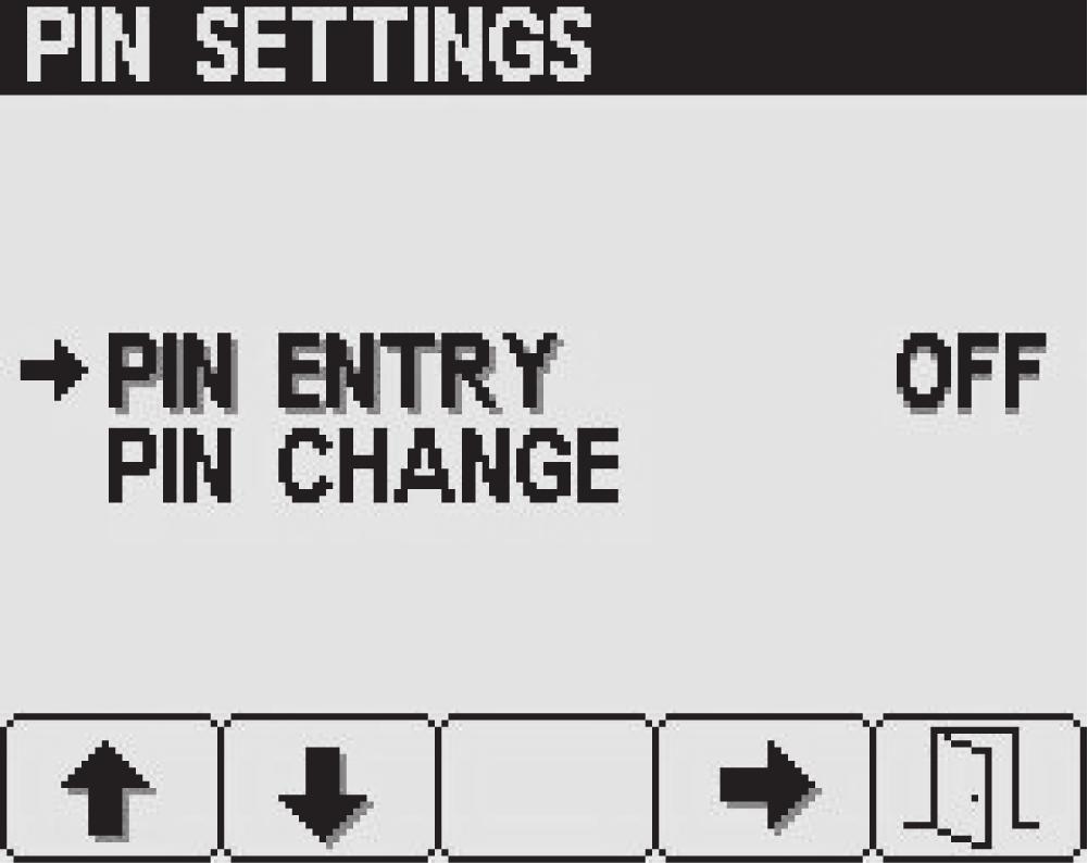 Ändra PIN-kodsinställningar inställning av krav på PIN-kod 1. Tryck på knapp 1 eller 2 för att välja alternativet PIN-INMATNING (Figur 25). 3. Tryck på knapparna 1 4 för att ange din PIN-kod.