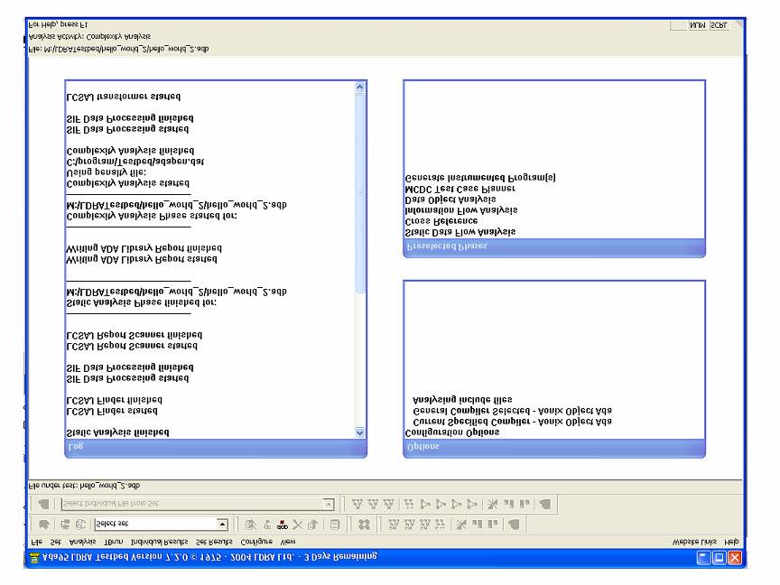 6 LDRA Testbed LDRA Testbed version: 7.2.0. plattform: Windows 9x/NT/P/2k språk: Ada95 LDRA Testbed ingår i en serie med verktyg från LDRA (Liverpool Data Research Associates).