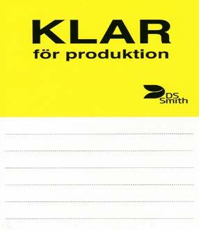 Empiri Processen påbörjas då en stans och kliché efterfrågas till maskinerna i produktion. Verktygen plockas från förrådet hos SoK och skickas ner till produktion.