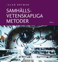 Samhällsvetenskapliga metoder PDF ladda ner LADDA NER LÄSA Beskrivning Författare: Alan Bryman.