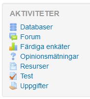 Block Navigation: Genom att klicka på My home kommer du till lista över alla kurser i moodle. Kortnamn, Genom att klicka på det korta namnet på den här kursen så kommer du till kursens första sida.