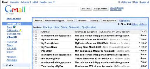 7.3 Hantera E-post / Mejla Det finns som sagt många olika e-postlådor, till exempel gmail, yahoo, hotmail. De ser alla lite olika ut men fungerar i stort sett likadant.