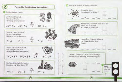 EXTRA TRÄNING MATEMATIK Ge dina elever Grönt Ljus! Med Lgr 11 ökar kraven på din undervisning. Men vilka kunskaper är det egentligen eleverna ska ha? Och var ligger kunskapsnivån i din klass?