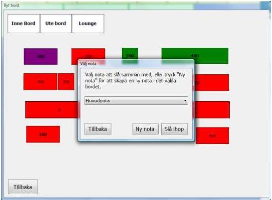 Byt bord [113] Funktionen används när du önskar flytta ett sällskap från ett bord till ett annat bord. Vid val av Byt bord flyttas hela notan över. När du klickar på Byt Bord tas du till bordskartan.