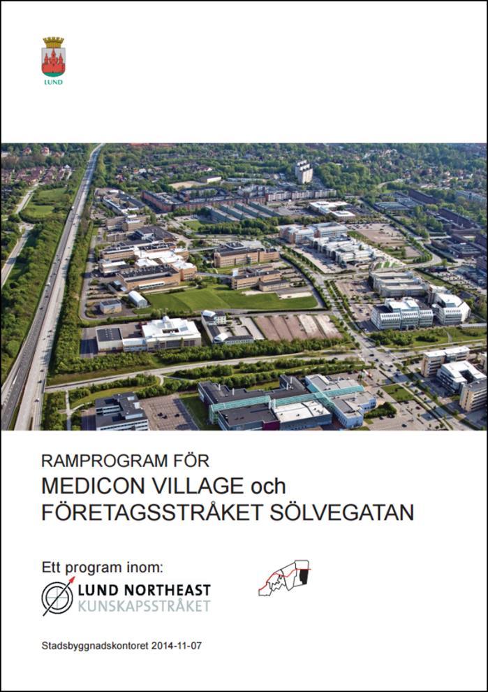 Ramprogram Ideon / Pålsjöområdet Figur 24 Ett ramprogram för Medicon village och Företagsstråket Sölvegatan (2014-11-07).