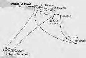 Kitts Dag 4 Till havs Dag 5 Willhelmstad, Curacao Dag 6 Oranjestad, Aruba Dag 7 Till havs Dag 8 Ankomst San Juan 6: Västra Karibien, 7 nätter Resrutt Dag 1 Avgång Fort Lauderdale 16:3 Dag 2 Till havs