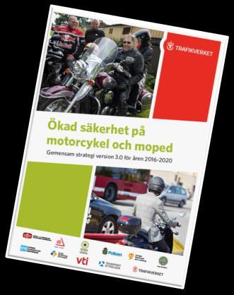 Ökad säkerhet på motorcykel och moped Gemensam strategi version 3.