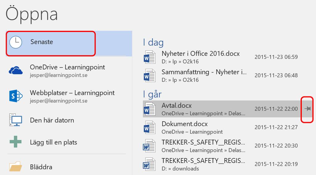 10 Nåla fast dokument Filformat Både Word, Excel och PowerPoint har samma filformat och ändelse som i Office 2013 (.docx,.xlsx samt.pptx).