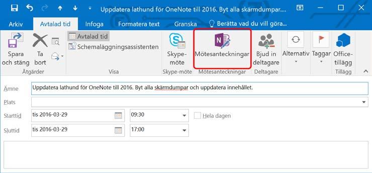 Öppna din kalenderbokning. I Outlook 2.