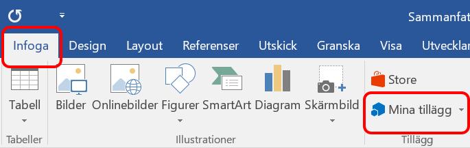 21 Tillägg i Office En nyhet som finns för Word, Excel och Project är möjligheten att använda Tillägg.