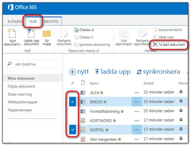 eller flera filer med en bock framför filnamnet 2) Välj Menyfliken Filer 3) Klicka på knappen Ta bort Byta