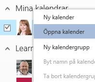 97 Skriv in en persons namn och tryck Öppna. Om du har läsrättigheter så kan du se den personens kalender.