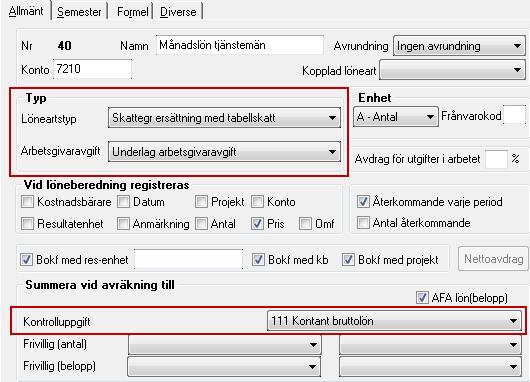 Fälten Löneartstyp och Arbetsgivaravgift påverkar Summering vid avräkning till ackumulator för kontrolluppgift påverkar värdet på kontrolluppgiften.