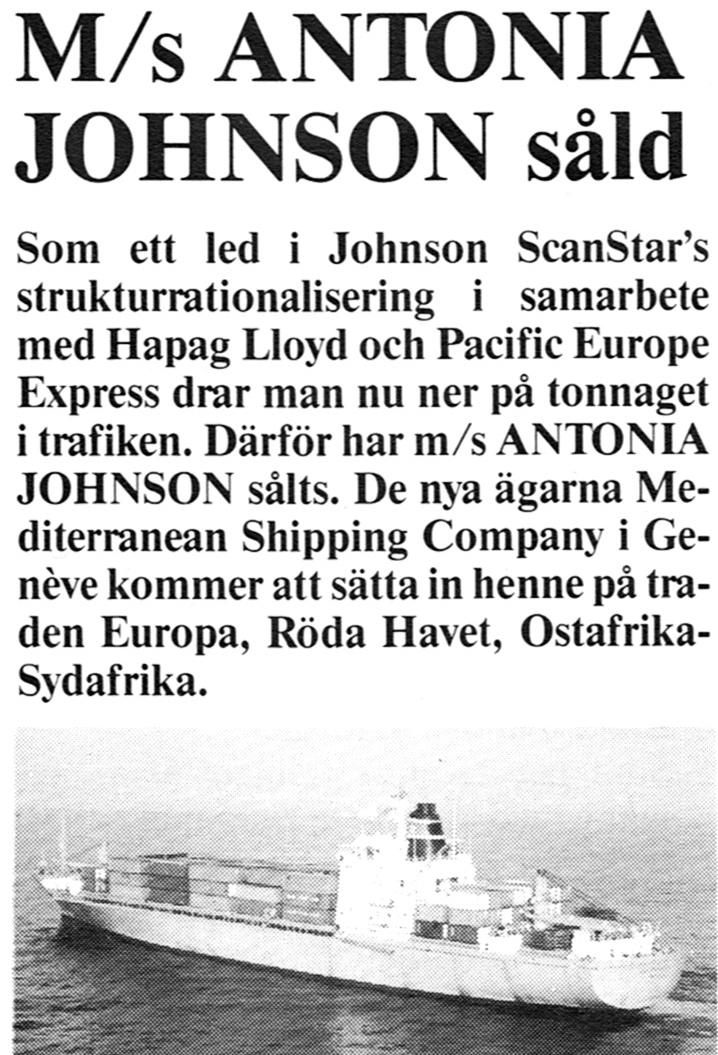 Personalia: Följande befäl och nyckelpersoner tjänstgjorde under Antonia Johnsons jungfruresa 1971/1972 och under den första tiden.