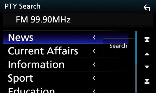 Radio Välja funktion ÑÑSök efter programtyp (endast FM) Du kan ställa in en station på en viss programtyp när du lyssnar på FM. 1 Tryck på vänstra sidan av skärmen. Tryck på [PTY].