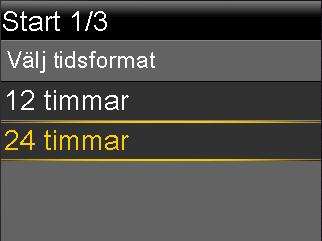 3. När skärmen Ange tid visas ställer du in tiden på aktuellt klockslag. Om du använder 12-timmarsklocka måste du komma ihåg att ange AM eller PM. Välj Nästa. de första stegen 4.