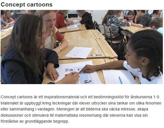 Concept Cartoons Introduktion till materialet - kort beskrivning hur materialet relaterar till kursplanen i matematik - film som visar exempel på hur materialet kan användas