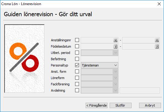 Lönerevision Çrona Lön Handbok III Avrundning Här anger du hur avrundningen av det nya värdet ska göras. Du styr avrundningen genom att ange ett värde med vilken avrundning ska ske.