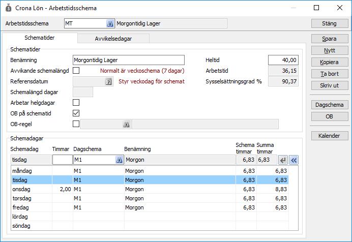 Çrona Lön Handbok III Automatisk OB-beräkning 3 Ge schemat ett ID och förklarande benämning. 4 Vid behov anger du Avvikande schemalängd, om schemat inte avser sju dagar.