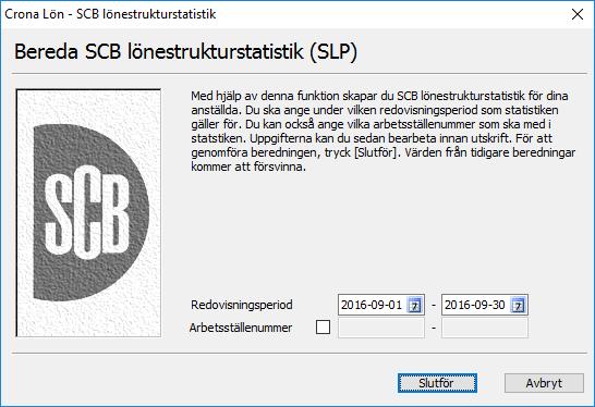 Çrona Lön Handbok III Statistiska Centralbyrån Nedan följer en kort beskrivning över kolumnindelningen för lönestrukturstatistiken: 00 Ej med i SCB strukturstatistiken 07 Överenskommen fast månads-,