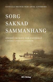 Sorg, saknad, sammanhang : böcker om barn och ungdomar i svåra livssituationer PDF ladda ner LADDA NER LÄSA Beskrivning Författare: Gunilla Brinck. Kommer mamma att stiga upp i dag?