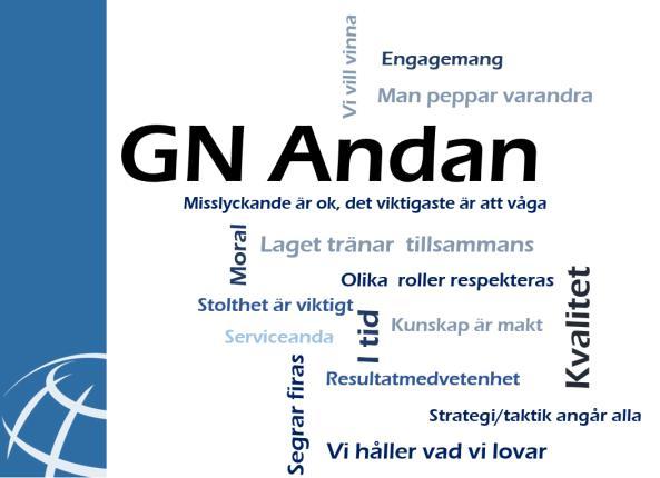 Vi arbetar ständigt för att ge chaufförsyrket en bättre status, vi kallar det GN andan. Att sätta medarbetaren i centrum är någt av en klyscha, men alltför sann.