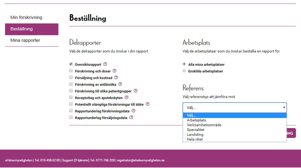 2.2.4 Referens Vid beställning av en eller flera delrapporter får du göra ett val av vilken referens du vill se i din rapport. Referensen kan användas som jämförelsemått mot din egen förskrivning.