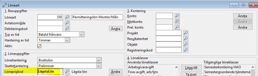 Stå på aktuell löneart 2. Klicka Ändra 3.