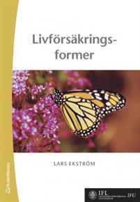 Livförsäkringsformer PDF ladda ner LADDA NER LÄSA Beskrivning Författare: Lars Ekström. livförsäkringsformerna hos sex representativa bolag.
