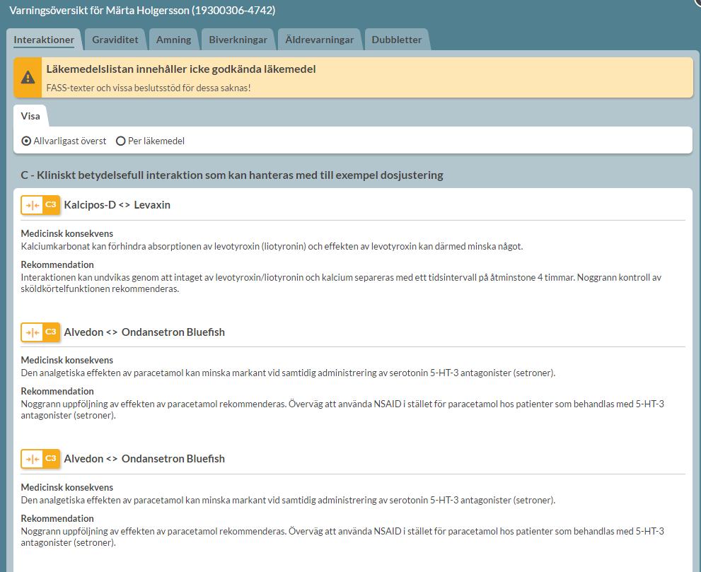 11.3 Interaktioner Under interaktioner ser du de interaktioner som är aktuella för patientens läkemedelslista. Du kan välja att sortera dem på antingen allvarligast överst eller per läkemedel.