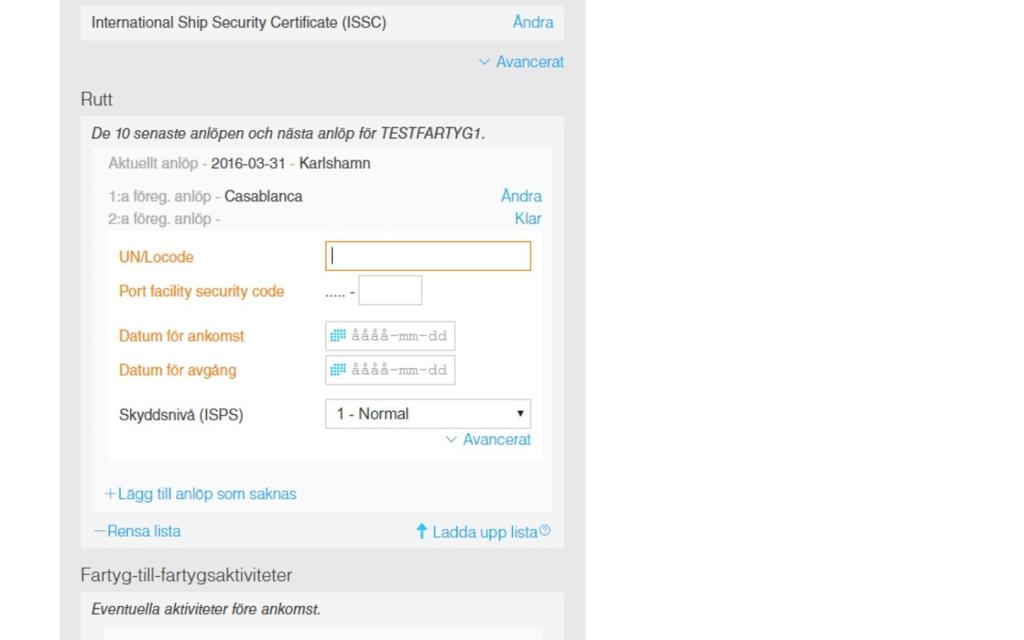 20 Användarguide Vill du istället mata in alla uppgifter manuellt så fyller du i Port facility security code. Tryck ja för ISSC-dokumentet och ange typ av dokument och dokumentnummer.