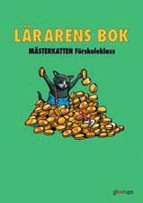 40670243 1 439:- Lärarens bok till Mästerkatten Förskoleklass, Katten, Musen, Tiotusen och Tyck till, 112 s 40637185 475:- Flex 1 Björn och Flex 2 ekorre Brogren/Johansson/Paulsén m fl l