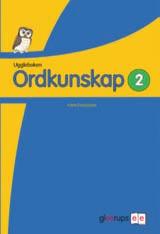 alla stadier från årskurs 3 samt SFI-undervisning Utveckla ordförråd och ordförståelse Uggleboken, årskurs F 3